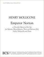 Henry Mollicone: Emperor Norton