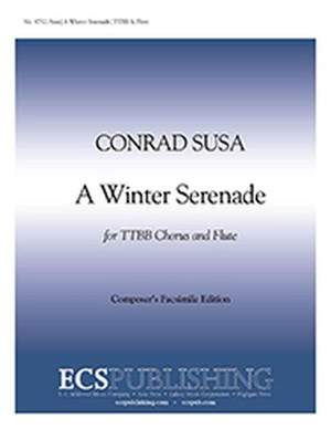 Conrad Susa: A Winter Serenade