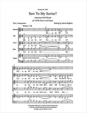 James F. Hopkins: Five American Folk Hymns: Saw Ye My Savior?