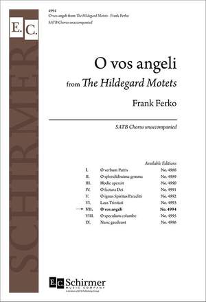 Frank Ferko: The Hildegard Motets: No. 7. O vos angeli