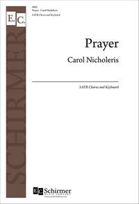 Carol Nicholeris: Prayer