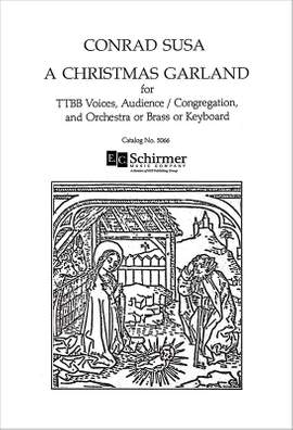 Conrad Susa: A Christmas Garland