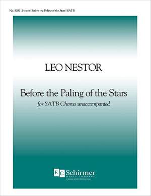 Leo Nestor: Before the Paling of the Stars
