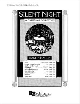Daron Hagen: Silent Night-A Christmas Collection: Silent Night