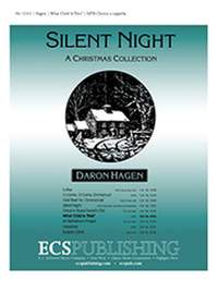 Daron Hagen: Silent Night-A Christmas Collection