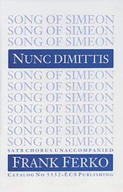 Frank Ferko: Nunc Dimittis