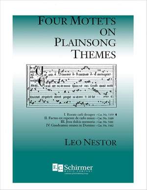 Leo Nestor: 4 Motets on Plainsong Themes