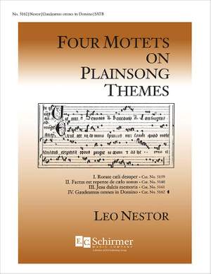 Leo Nestor: 4 Motets on Plainsong Themes