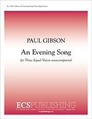 Paul Gibson: An Evening Song