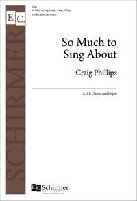 Craig Phillips: So Much to Sing About