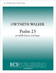 Gwyneth Walker: Psalm 23