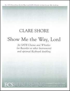 Clare Shore: Show Me The Way, Lord