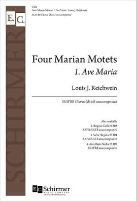 Louis Reichwein: Four Marian Motets: No. 1. Ave Maria