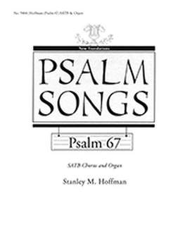 Stanley M. Hoffman: Psalm 67