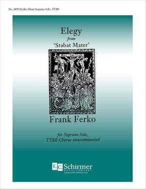 Frank Ferko: Stabat Mater: Elegy