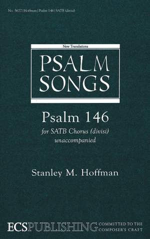 Stanley M. Hoffman: Psalm 146