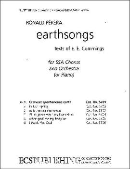 Ronald Perera: Earthsongs: No. 1 O sweet spontaneous earth