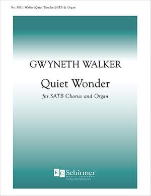 Gwyneth Walker: Quiet Wonder