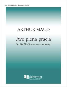 Arthur Maud: Ave plena gracia