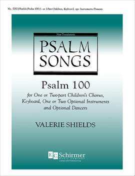 Valerie Shields: Psalm 100