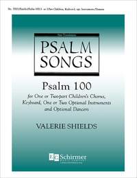 Valerie Shields: Psalm 100