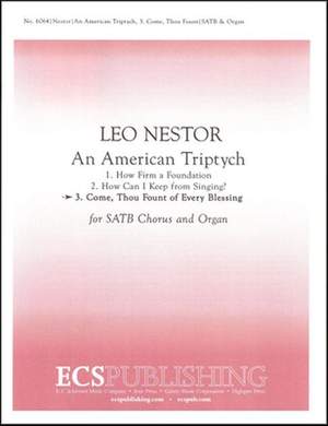 Leo Nestor: An American Triptych
