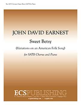 John David Earnest: Sweet Betsy
