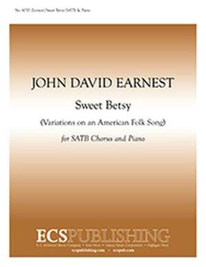 John David Earnest: Sweet Betsy