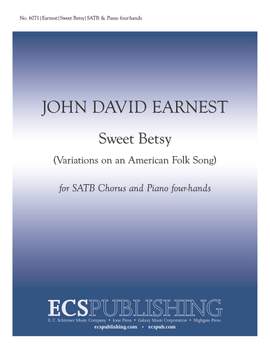 John David Earnest: Sweet Betsy