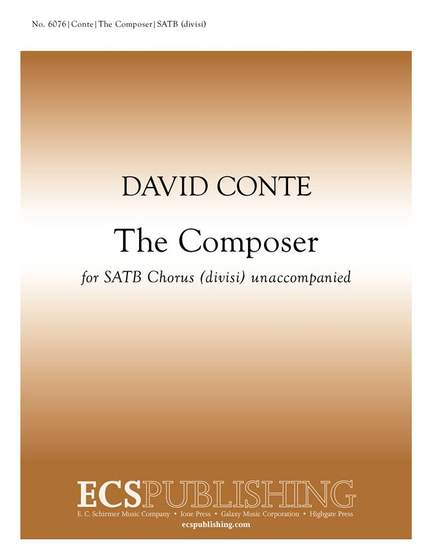 David Conte: The Composer
