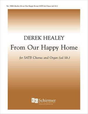 Derek Healey: From Our Happy Home