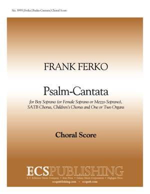 Frank Ferko: Psalm-Cantata