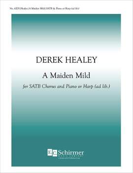 Derek Healey: A Maiden Mild