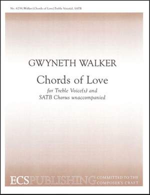 Gwyneth Walker: Chords of Love