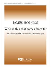 James F. Hopkins: Who is This That Comes from Far