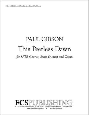 Paul Gibson: This Peerless Dawn