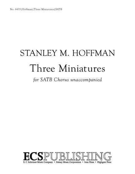 Stanley M. Hoffman: Three Miniatures