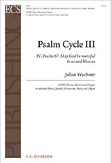 Julian Wachner: Psalm Cycle III