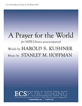 Stanley M. Hoffman: A Prayer for the World