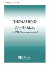 Thomas Bold: Gentle Mary