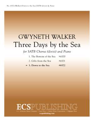 Gwyneth Walker: Three Days by the Sea: No. 3 Down to the Sea