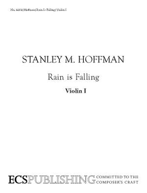 Stanley M. Hoffman: Rain is Falling