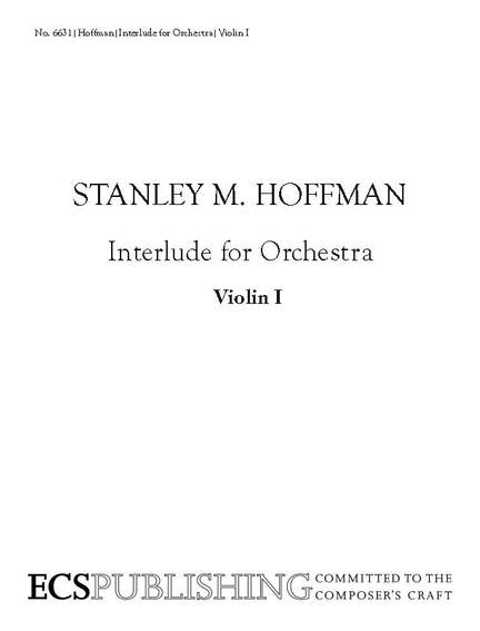 Stanley M. Hoffman: Interlude for Orchestra