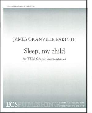 James Granville Eakin: Sleep, my child