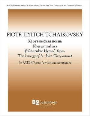Pyotr Ilyich Tchaikovsky: The Liturgy of St. John Chrysostom