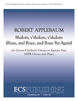Robert Applebaum: Shalom, v'shalom, v'shalom