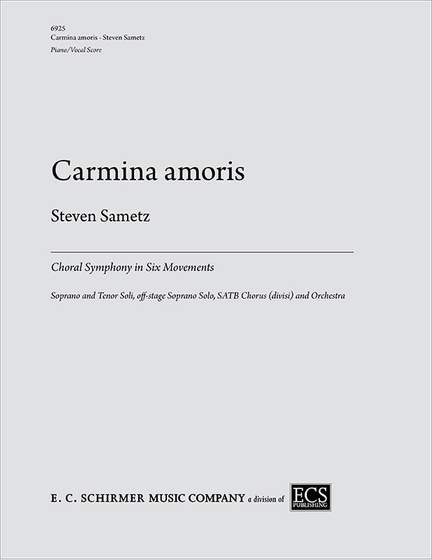 Steven Sametz: Carmina amoris