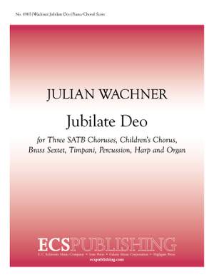 Julian Wachner: Jubilate Deo