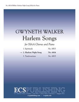 Gwyneth Walker: Harlem Songs: No. 2 Harlem Night Song