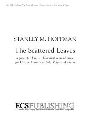 Stanley M. Hoffman: The Scattered Leaves